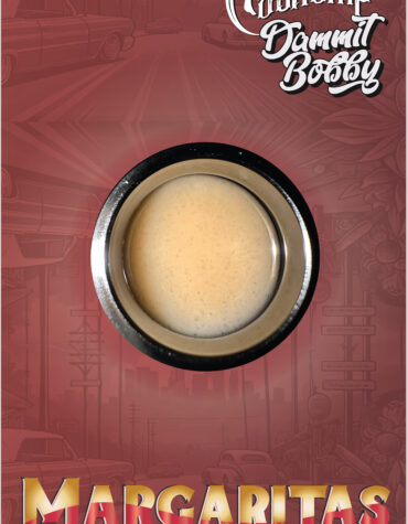 Dammit Bobby X  Calhemp – Margaritas  149-90u 2G Cold Cure